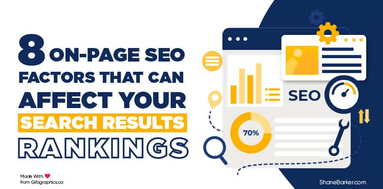 8 on-page seo factors that can affect your search results rankings