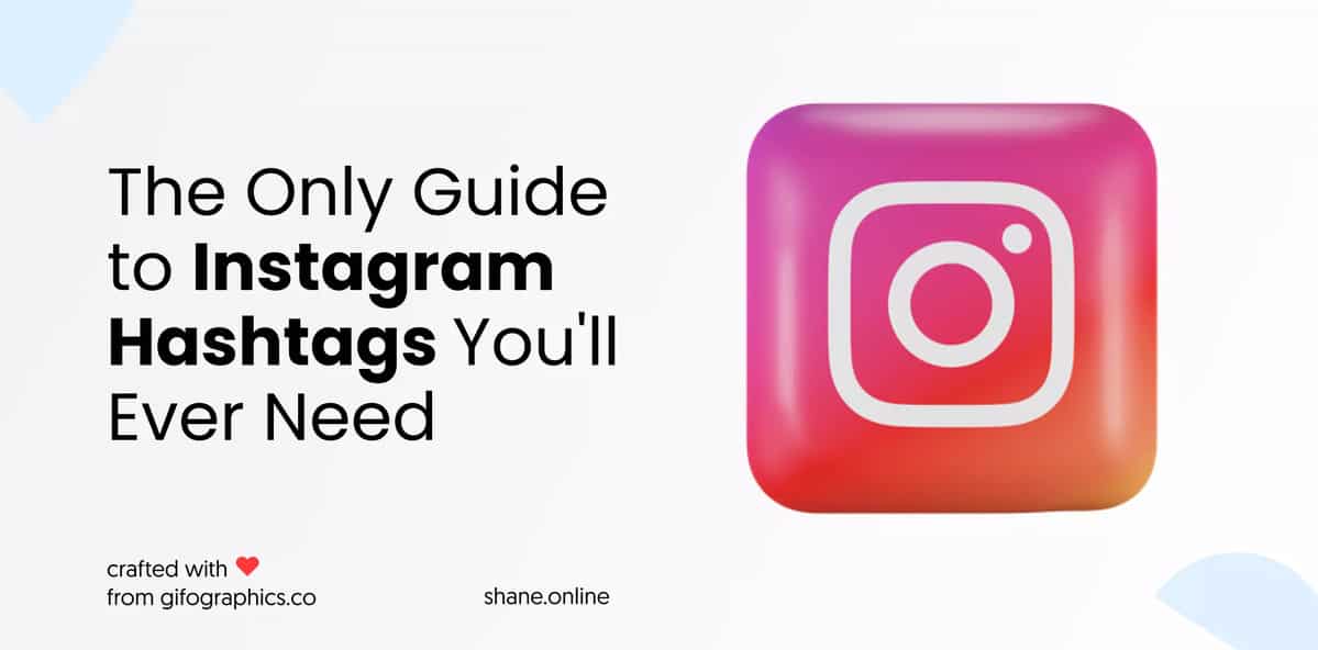 your guide to using instagram hashtags